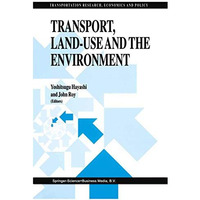 Transport, Land-Use and the Environment [Hardcover]