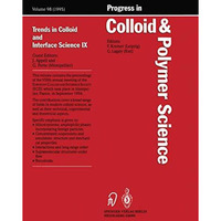 Trends in Colloid and Interface Science IX [Paperback]
