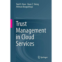 Trust Management in Cloud Services [Hardcover]