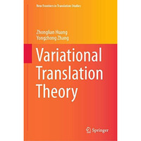 Variational Translation Theory [Hardcover]