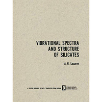 Vibrational Spectra and Structure of Silicates [Paperback]