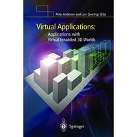 Virtual Applications: Applications with Virtual Inhabited 3D Worlds [Hardcover]