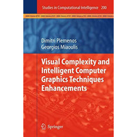 Visual Complexity and Intelligent Computer Graphics Techniques Enhancements [Hardcover]