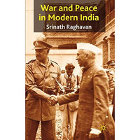 War and Peace in Modern India [Hardcover]