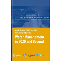 Water Management in 2020 and Beyond [Paperback]