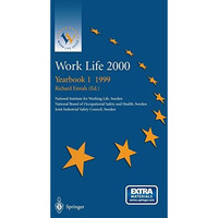 Work Life 2000 Yearbook 1 1999: The first of a series of Yearbooks in the Work L [Paperback]