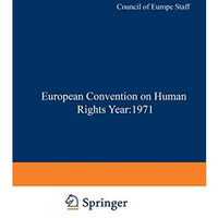 Yearbook of the European Convention on Human Rights / Annuaire dela convention E [Paperback]