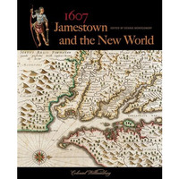 1607: Jamestown and the New World [Hardcover]