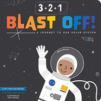 3-2-1 Blast Off! : A Journey to Our Solar System [Unknown]