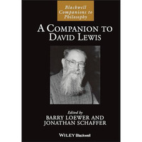 A Companion to David Lewis [Hardcover]