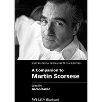 A Companion to Martin Scorsese [Hardcover]