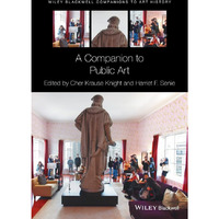 A Companion to Public Art [Hardcover]