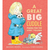 A Great Big Cuddle: Poems for the Very Young [Hardcover]