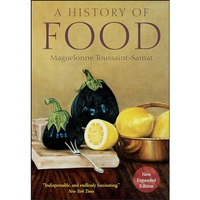 A History of Food [Hardcover]