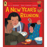 A New Year's Reunion: A Chinese Story [Paperback]