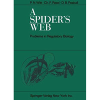 A Spiders Web: Problems in Regulatory Biology [Paperback]