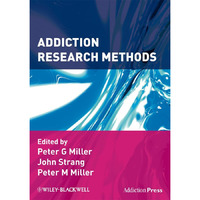 Addiction Research Methods [Paperback]