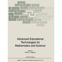 Advanced Educational Technologies for Mathematics and Science [Paperback]