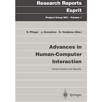 Advances in Human-Computer Interaction: Human Comfort and Security [Paperback]