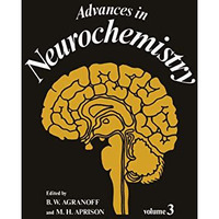 Advances in Neurochemistry: Volume 3 [Paperback]