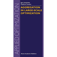 Aggregation in Large-Scale Optimization [Hardcover]