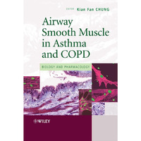 Airway Smooth Muscle in Asthma and COPD: Biology and Pharmacology [Hardcover]