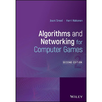 Algorithms and Networking for Computer Games [Hardcover]