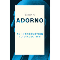 An Introduction to Dialectics [Hardcover]