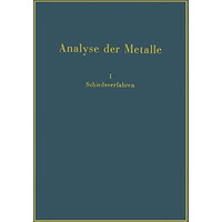 Analyse der Metalle: Schiedsverfahren [Paperback]