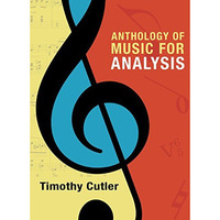 Anthology of Music for Analysis [Paperback]