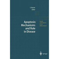 Apoptosis: Mechanisms and Role in Disease [Paperback]