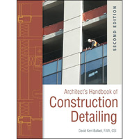 Architect's Handbook of Construction Detailing [Hardcover]