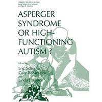 Asperger Syndrome or High-Functioning Autism? [Paperback]