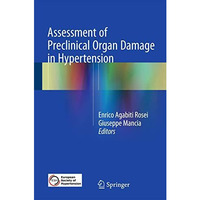 Assessment of Preclinical Organ Damage in Hypertension [Hardcover]