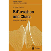 Bifurcation and Chaos: Theory and Applications [Paperback]