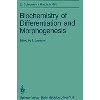 Biochemistry of Differentiation and Morphogenesis [Paperback]