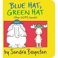 Blue Hat, Green Hat [Board book]