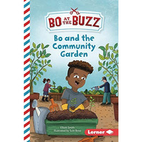 Bo & The Community Garden                [TRADE PAPER         ]