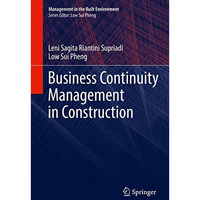 Business Continuity Management in Construction [Hardcover]