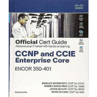CCNP and CCIE Enterprise Core ENCOR 350-401 Official Cert Guide [Mixed media product]