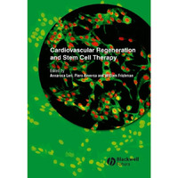 Cardiovascular Regeneration and Stem Cell Therapy [Hardcover]