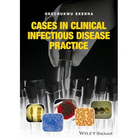 Cases in Clinical Infectious Disease Practice [Hardcover]