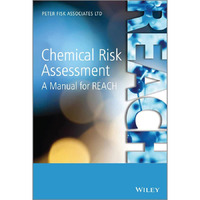 Chemical Risk Assessment: A Manual for REACH [Hardcover]