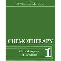 Chemotherapy: Volume 1 Clinical Aspects of Infections [Paperback]