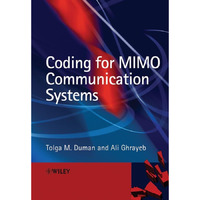 Coding for MIMO Communication Systems [Hardcover]