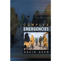 Complex Emergencies [Paperback]