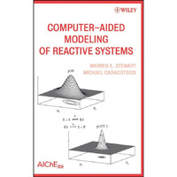 Computer-Aided Modeling of Reactive Systems [Hardcover]