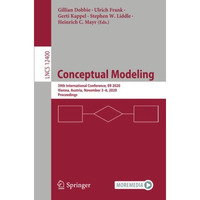 Conceptual Modeling: 39th International Conference, ER 2020, Vienna, Austria, No [Paperback]