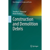 Construction and Demolition Debris [Hardcover]