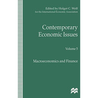 Contemporary Economic Issues: Macroeconomics and Finance [Paperback]